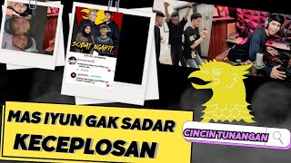 KECEPLOSAN MAS IYUN SIAPIN CINCIN TUNANGAN ‼️ Gerindra Pun Kenal SOBAT NGARIT [upl. by Nnaasil456]