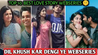 2024 ki College And School Love Story Web Series Hindi 🔥  India Top 10 Love Story Web Series  😮 [upl. by Gerc]