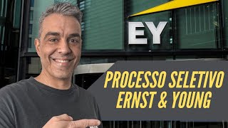 EY  COMO SE DESTACAR NO PROCESSO SELETIVO  LIVE 030 [upl. by Moncear]