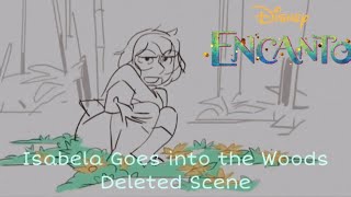 Disney’s Encanto  Deleted Scene  Isabela Goes into the Woods Storyboard [upl. by Yauqaj]