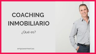 Coaching inmobiliario ¿qué es ▷ Mira cómo te puede ayudar [upl. by Spalla493]