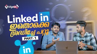 COMPLETE LINKEDIN PROFILE TUTORIAL PART 1  PROFILE BUILDING SERIES  MALAYALAM [upl. by Croft]