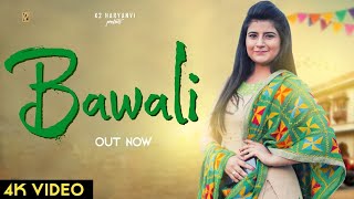 Bawali बावली Haryanvi Songs Haryanavi 2020 Pardeep Jandli Nishtha Beniwal K2 HARYANVI [upl. by Nahraf]