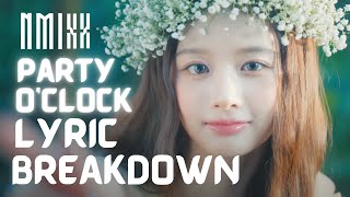 NMIXX ’Party O’clock’ Lyric Breakdown  LearnWithKpop [upl. by Lotsyrc]