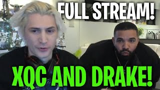 XQC AND DRAKE FULL STREAM [upl. by Dickson]