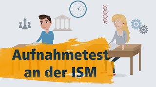 Aufnahmetest an der ISM – so einfach geht’s [upl. by Solohcin531]