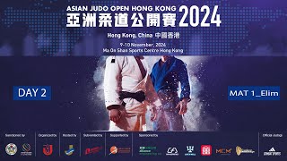 Day2Elim Mat 1  Hong Kong Asian Judo Open 2024 [upl. by Ardnat]