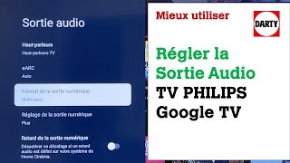 Régler la sortie audio sur un téléviseur Philips Google TV [upl. by Tterrab624]