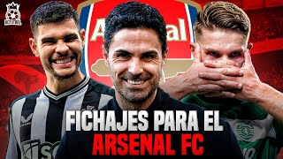 FICHAJES QUE DEBE HACER EL ARSENAL  Mercado de Fichajes Verano 2024 [upl. by Marris152]