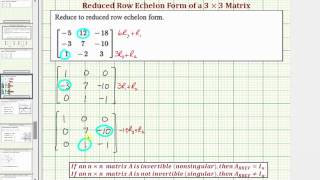 Ex Write a 3x3 Matrix in Reduced Row Echelon Form Identity [upl. by Fihsak693]