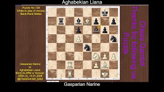 Gasparian Narine vs Aghabekian Liana Puzzle No 129 [upl. by Nowujalo]