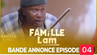 Famille Lam  Bande Annonce  Épisode 04 [upl. by Thia717]