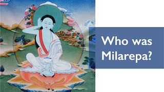 Who was Milarepa [upl. by Namreg376]