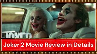 Joker 2 Movie Review [upl. by Htebiram]