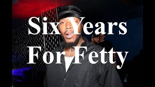 Fetty Wap Gets Six Years [upl. by Lisandra]