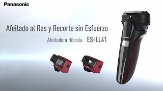 Afeitado apurado recorte sin esfuerzo Afeitadora híbrida ESLL41 de Panasonic [upl. by Teria549]