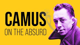 Camus on the Absurd The Myth of Sisyphus [upl. by Waal832]