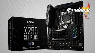 รีวิว MSI X299 SLI PLUS Socket 2066 เมนบอร์ด ดุดันสำหรับสายดาร์ก [upl. by Pancho]