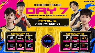 EN FFWS SEA Spring 2024  Knockout Stage  Day 7 [upl. by Nilloc]