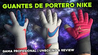 GUANTES de PORTERO NIKE  VAPOR Grip 3 MERCURIAL Touch Elite PHANTOM Elite  UNBOXING amp REVIEW [upl. by Eitra]