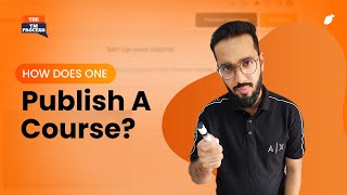 How does one Publish a Course [upl. by Suirrad87]