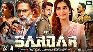 Sardar Full Movie In Hindi Dubbed  Karthi  Rashi Khanna  Rajisha Vijayan  Review amp Facts HD [upl. by Camila]