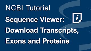 Sequence Viewer Download Transcripts Exons and Proteins [upl. by Helenka775]