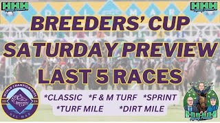 2024 BREEDERS CUP SATURDAY FINAL 5 CHAMPIONSHIP RACES [upl. by Enilasor]