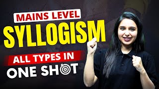 Mains Level Syllogism  All types in One Shot  Reasoning By Parul Gera  Puzzle Pro [upl. by Koo]