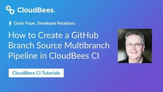 How to Create a GitHub Branch Source Multibranch Pipeline in CloudBees CI [upl. by Killie]