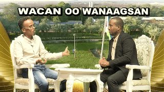 WACAN OO WANAAGSAN  30122023 [upl. by Rednasxela]