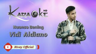 Karaoke Vidi Aldiano  Nuansa Bening [upl. by Fulmis]