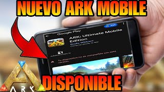 🔴 NUEVO ARK MOBILE DISPONIBLE EN PLAY STORE PARA PREREGISTRO🤯🦖NOTICIA DE ÚLTIMA HORA [upl. by Lamont121]