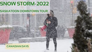 Snow Storm Saskatoon Downtown Driving Tour  Snowfall in Saskatchewan Winter 2022  saskatoon [upl. by Boorman]