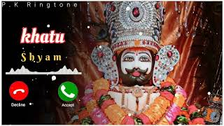 Khatu Shyam New Ringtone  Shyam Baba Ringtone 2024  Khatu Shyam Song Ringtone  Bhakti Ringtone [upl. by Inele]