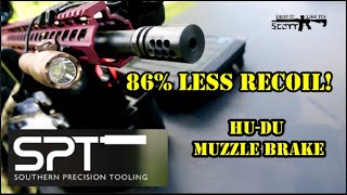 Southern Precision Tooling  HUDU Muzzle Brake [upl. by Stearn]