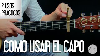 quotComo Usar el Capo en la Guitarraquot 2 usos prácticos  Aprende guitarra [upl. by Areikahs]