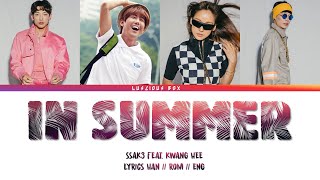 SSAK3 feat KWANG HEE  In Summer Color Coded Lyrics가사 HanRomEng [upl. by Ryter698]