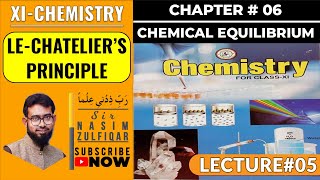 LeChateliers Principle  CH6  Chemical Equilibrium  XI  Chemistry  Sindh Board [upl. by Leatrice]