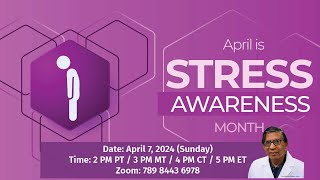 April National Stress Awareness Month Sunday 4072024 [upl. by Nodrog]