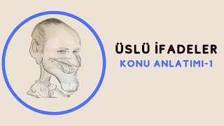 ÜSLÜ İFADELER KONU ANLATIM 1 [upl. by Anelrahc]