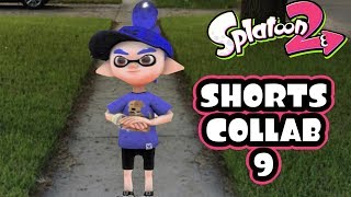 Splatoon 2 Shorts Collab 9 [upl. by Kearney946]