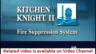 Kitchen Knight II Fire Supression System from PyroChem [upl. by Yorztif]