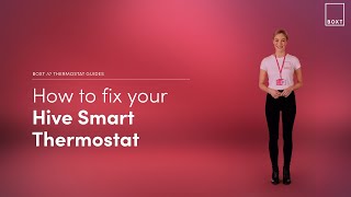 How to fix your Hive Smart thermostat  BOXT Boilers [upl. by Airamzul]