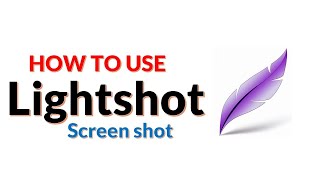 How to use Lightshot Screenshot to Capture Screen in 2024 Free Screenshot Software [upl. by Pamela]