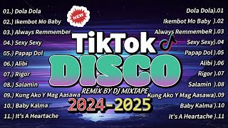 🇵🇭 HOT TRENDING TIKTOK MUSIC  DISCO BUDOTS PARTY NONSTOP REMIX ❣ DOLA DOLA 👉 DJ MIXTAPE [upl. by Ayaros]