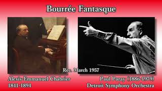 Chabrier Bourrée fantasque Paray amp DSO 1957 シャブリエ 気まぐれなブーレ パレー [upl. by Gregg]