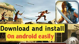 How to download and install Prince of persia shadow and flame game on android mobile [upl. by Kciredes]