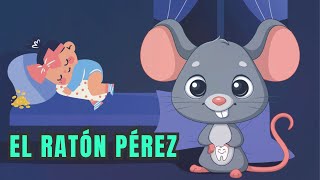 🐭El Ratón Pérez🐭  Rondas infantles  Musica infantil [upl. by Levin]