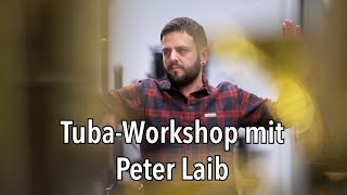 TubaWorkshop mit Peter Laib im Musikhaus Beck [upl. by Anastice]